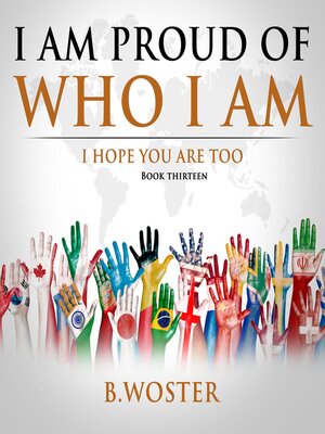 cover image of I Am Proud of Who I Am
